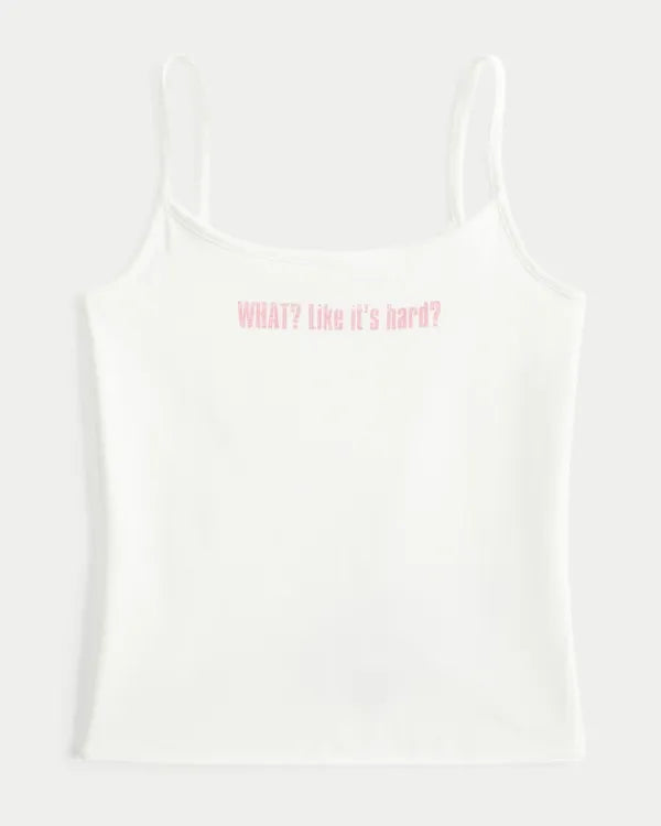 Legally Blonde WHAT? Like it's hard? Graphic Cami